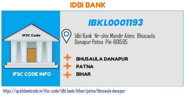 Idbi Bank Bhusaula Danapur IBKL0001193 IFSC Code