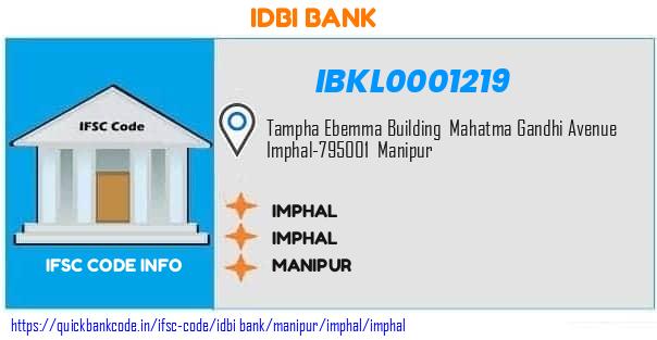 Idbi Bank Imphal IBKL0001219 IFSC Code