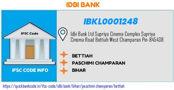 Idbi Bank Bettiah IBKL0001248 IFSC Code