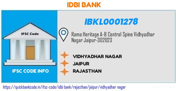 Idbi Bank Vidhyadhar Nagar IBKL0001278 IFSC Code