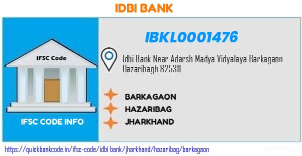 Idbi Bank Barkagaon IBKL0001476 IFSC Code
