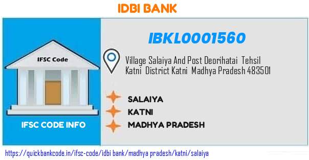 Idbi Bank Salaiya IBKL0001560 IFSC Code