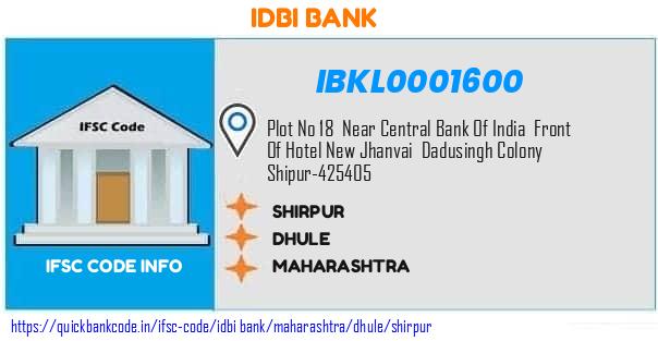 Idbi Bank Shirpur IBKL0001600 IFSC Code