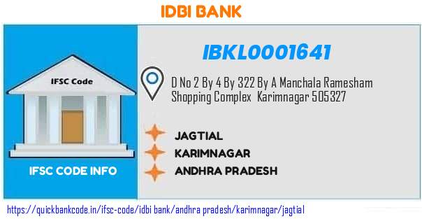 Idbi Bank Jagtial IBKL0001641 IFSC Code