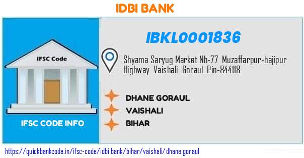Idbi Bank Dhane Goraul IBKL0001836 IFSC Code