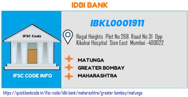 Idbi Bank Matunga IBKL0001911 IFSC Code