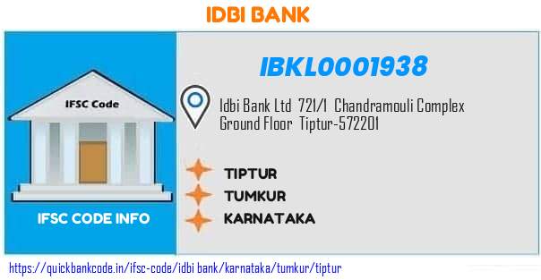 Idbi Bank Tiptur IBKL0001938 IFSC Code