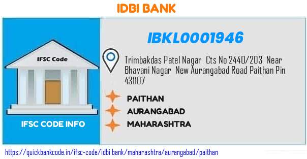Idbi Bank Paithan IBKL0001946 IFSC Code