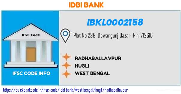 Idbi Bank Radhaballavpur IBKL0002158 IFSC Code