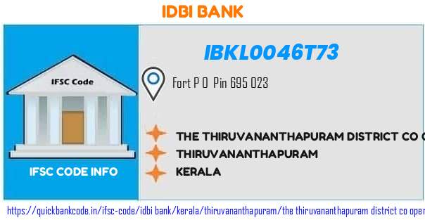 Idbi Bank The Thiruvananthapuram District Co Operative Bank  IBKL0046T73 IFSC Code