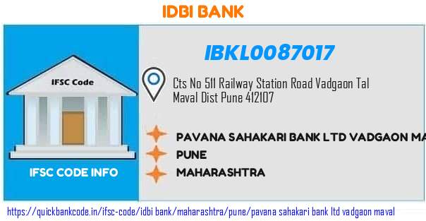 Idbi Bank Pavana Sahakari Bank  Vadgaon Maval IBKL0087017 IFSC Code