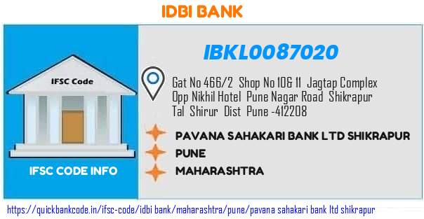 Idbi Bank Pavana Sahakari Bank  Shikrapur IBKL0087020 IFSC Code