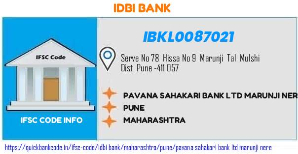 Idbi Bank Pavana Sahakari Bank  Marunji Nere IBKL0087021 IFSC Code