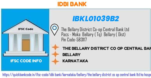 Idbi Bank The Bellary District Co Op Central Bank  Ho Hospet Moka Branch IBKL01039B2 IFSC Code
