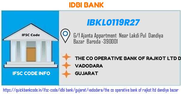 Idbi Bank The Co Operative Bank Of Rajkot  Dandiya Bazar IBKL0119R27 IFSC Code