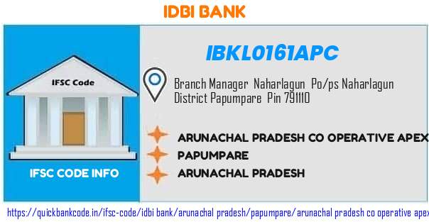 Idbi Bank Arunachal Pradesh Co Operative Apex Bank Naharlagun IBKL0161APC IFSC Code