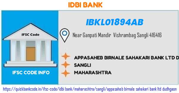 Idbi Bank Appasaheb Birnale Sahakari Bank  Dudhgaon IBKL01894AB IFSC Code