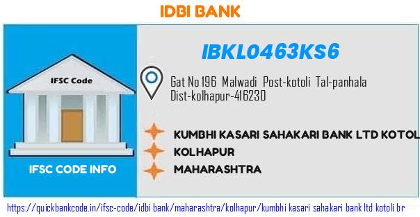 Idbi Bank Kumbhi Kasari Sahakari Bank  Kotoli Br  IBKL0463KS6 IFSC Code