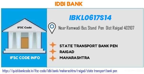 Idbi Bank State Transport Bank Pen IBKL0617S14 IFSC Code