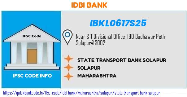 Idbi Bank State Transport Bank Solapur IBKL0617S25 IFSC Code