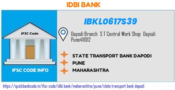 Idbi Bank State Transport Bank Dapodi IBKL0617S39 IFSC Code