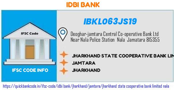 Idbi Bank Jharkhand State Cooperative Bank  Nala IBKL063JS19 IFSC Code
