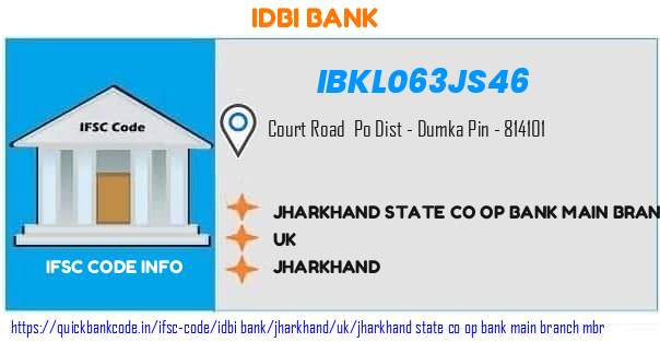 Idbi Bank Jharkhand State Co Op Bank Main Branch Mbr IBKL063JS46 IFSC Code