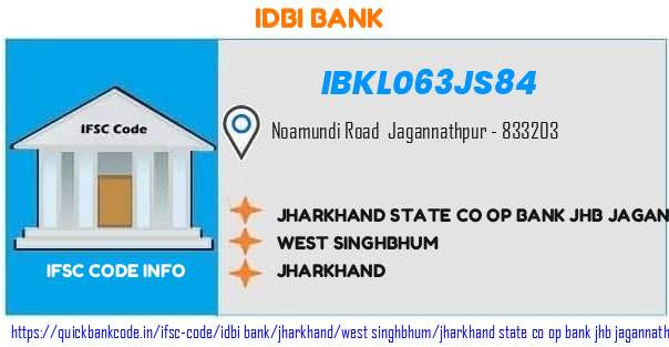 Idbi Bank Jharkhand State Co Op Bank Jhb Jagannathpur Jgp IBKL063JS84 IFSC Code