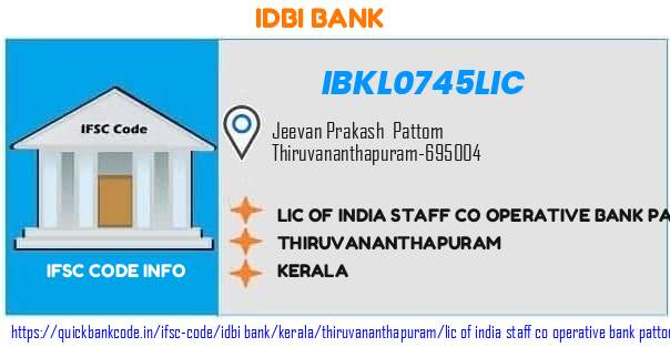 Idbi Bank Lic Of India Staff Co Operative Bank Pattom IBKL0745LIC IFSC Code