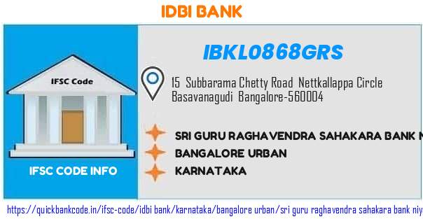 Idbi Bank Sri Guru Raghavendra Sahakara Bank Niyamitha Basavanagudi IBKL0868GRS IFSC Code