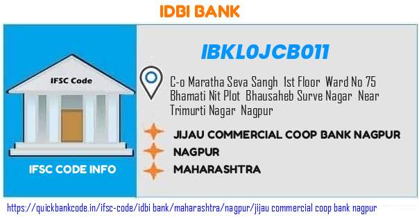 Idbi Bank Jijau Commercial Coop Bank Nagpur IBKL0JCB011 IFSC Code