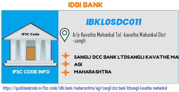 Idbi Bank Sangli Dcc Bank sangli Kavathe Mahankal IBKL0SDC011 IFSC Code