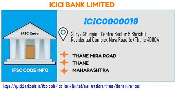 Icici Bank Thane Mira Road ICIC0000019 IFSC Code