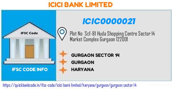 Icici Bank Gurgaon Sector 14 ICIC0000021 IFSC Code