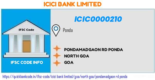 Icici Bank Pondamadgaon Rd Ponda ICIC0000210 IFSC Code