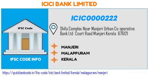 ICIC0000222 ICICI Bank. MANJERI
