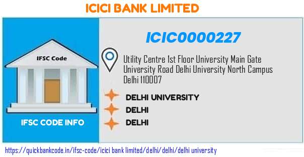 Icici Bank Delhi University ICIC0000227 IFSC Code