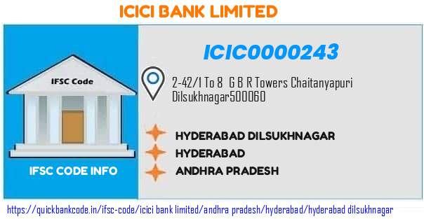 Icici Bank Hyderabad Dilsukhnagar ICIC0000243 IFSC Code