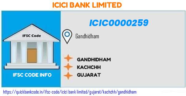 Icici Bank Gandhidham ICIC0000259 IFSC Code