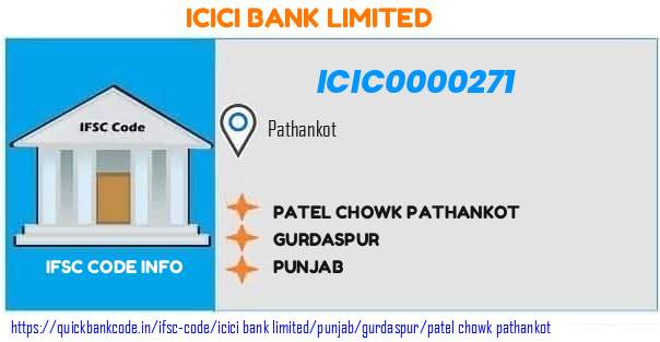 Icici Bank Patel Chowk Pathankot ICIC0000271 IFSC Code