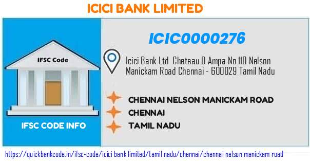 Icici Bank Chennai Nelson Manickam Road ICIC0000276 IFSC Code