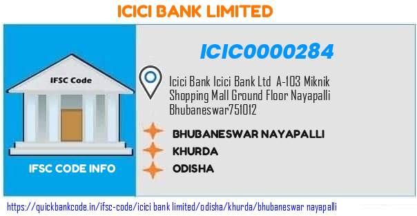 Icici Bank Bhubaneswar Nayapalli ICIC0000284 IFSC Code