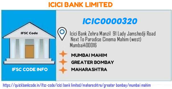 Icici Bank Mumbai Mahim ICIC0000320 IFSC Code