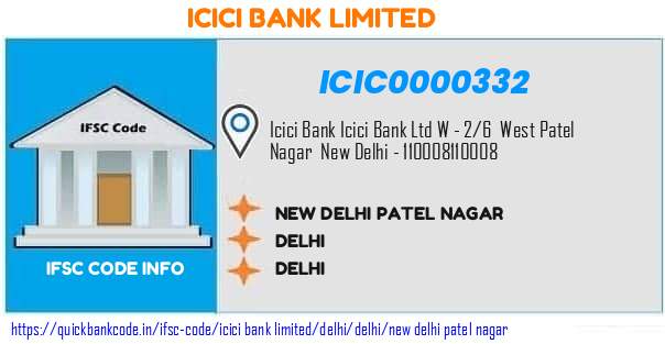 Icici Bank New Delhi Patel Nagar ICIC0000332 IFSC Code