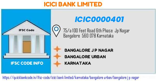 Icici Bank Bangalore J P Nagar ICIC0000401 IFSC Code