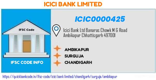 Icici Bank Ambikapur ICIC0000425 IFSC Code