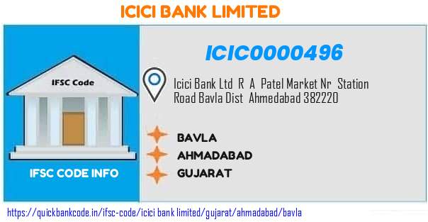 ICIC0000496 ICICI Bank. BAVLA