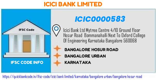 Icici Bank Bangalore Hosur Road ICIC0000583 IFSC Code