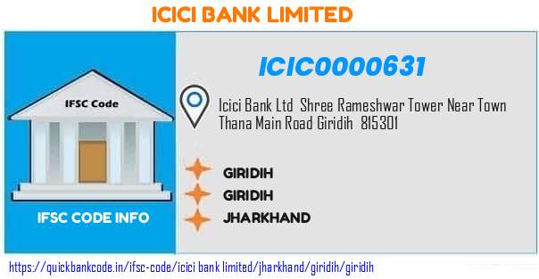 Icici Bank Giridih ICIC0000631 IFSC Code