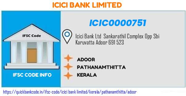 Icici Bank Adoor ICIC0000751 IFSC Code